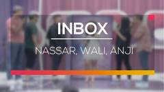 Inbox - Nassar, Wali, Anji