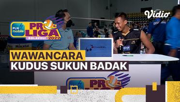 Wawancara Pasca Pertandingan: Kudus Sukun Badak vs Palembang Bank Sumselbabel