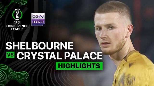 Shelbourne vs Crystal Palace - Highlight | UEFA Conference League 2025/26