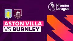 Aston Villa vs Burnley - Full Match | Premier League 23/24