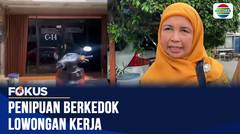 Janji Pekerjaan Tak Kunjung Datang, Warga Bekasi Tertipu Rp600 Ribu | Fokus