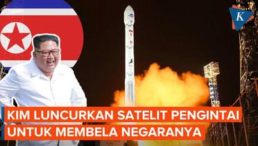 Kim Jong Un Sebut Peluncuran Satelit Pengintai adalah Hak Membela Diri