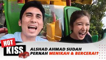 Alshad Ahmad Sudah Pernah Menikah dan Bercerai?? Bagaimana dengan Tiara Andini? | Hot Kiss