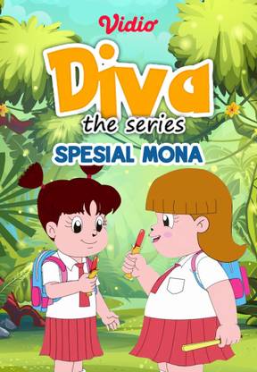 Diva The Series - Spesial Mona