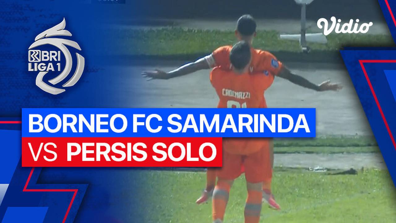 Borneo FC Samarinda vs Persis Solo - Mini Match | BRI Liga 1 2023/24