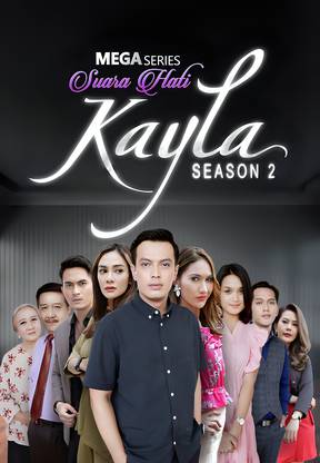 Mega Series Suara Hati Kayla Season 2