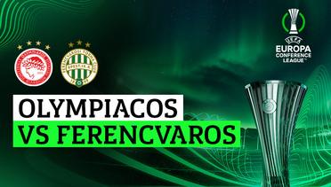 Olympiacos vs Ferencvaros - Full Match | UEFA Europa Conference League 2023/24