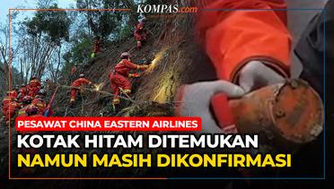 Kotak Hitam Pesawat China Eastern Airlines Ditemukan tetapi Masih Menunggu Konfirmasi
