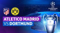 Atletico Madrid vs Dortmund - Full Match | UEFA Champions League 2023/24 - Quarter Final