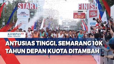 Antusias Tinggi, Semarang 10K Tahun Depan Kuota Ditambah