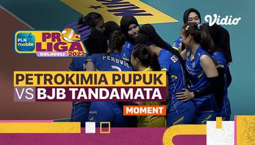 Moment | Final Four:  Gresik Petrokimia Pupuk Indonesia vs Bandung BJB Tandamata | PLN Mobile Proliga Putri 2022