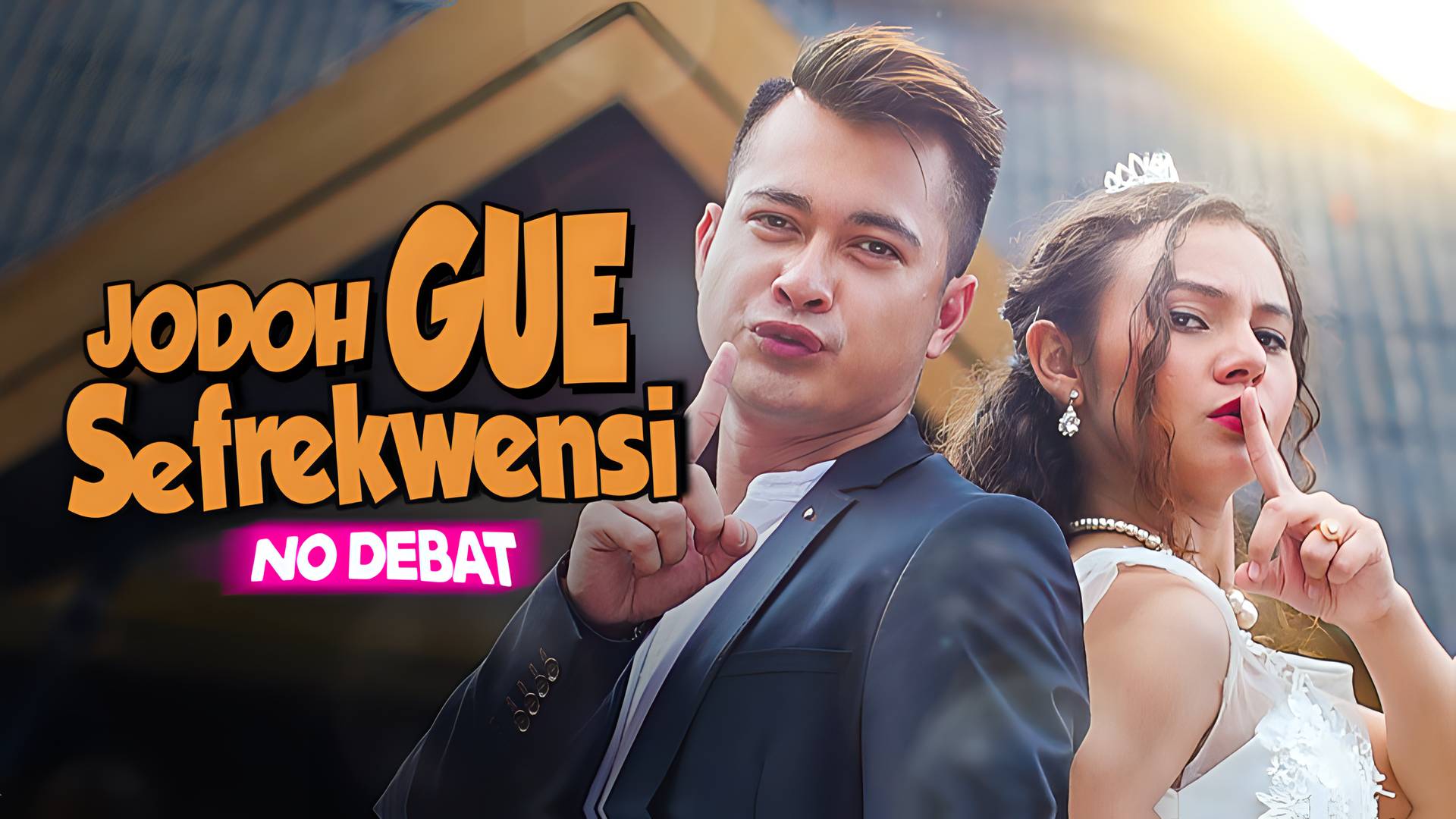 Jodoh Gue Sefrekwensi No Debat