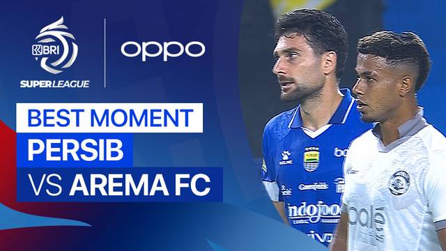 Best Moment PERSIB vs Arema FC | BRI Super League 2025/26