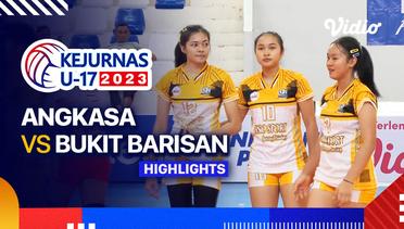 Putri: Angkasa vs Bukit Barisan - Highlights | Kejurnas Bola Voli Antarklub U-17 2023