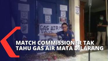 Match Commissioner Ngaku Tak Tahu Penggunaan Gas Air Mata Dilarang di Stadion