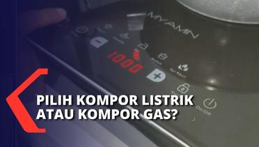 YLKI Sebut Konversi Kompor Gas ke Kompor Listrik Akan Sulit & Butuh Waktu untuk Diterima Masyarakat