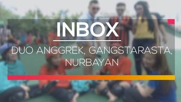 Inbox - Duo Anggrek, Gangstarasta, Nurbayan