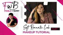 Fimela with Barry: Soft Romantic Look Makeup Tutorial Part 1