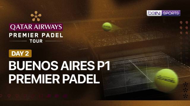 Buenos Aires P1 Premier Padel - Full Match | Buenos Aires P1 Premier Padel 2026