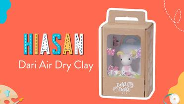 Membuat Mainan dari Air Dry Clay | Kreakids