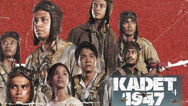 Sinopsis Kadet 1947 (2021), Rekomendasi Film Drama Perang Indonesia 13+