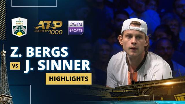 Z. Bergs vs J. Sinner - Highlight | ATP 1000: Rolex Paris Masters 2025