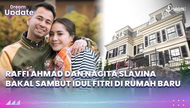 Raffi Ahmad dan Nagita Slavina Bakal Sambut Idul Fitri di Rumah Baru