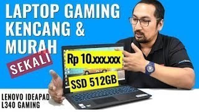 Review Lenovo Ideapad L340 Gaming Laptop Gaming Intel 9th Gen Termurah SSD 512GB Indonesia