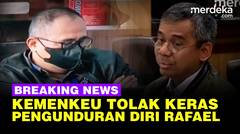 KERAS! Kemenkeu Tolak Pengunduran Diri Pejabat Pajak Rafael Ayah Mario Dandy