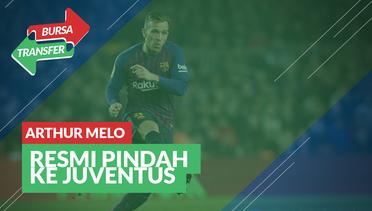 Bursa Transfer: Barcelona Resmi Lepas Arthur Melo ke Juventus