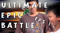Ultimate Epic Battle Eps 1 "Prologue" - ( Hi-Downloader Team )