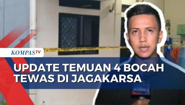 Hasil Olah TKP 4 Bocah Tewas di Jagakarsa, Polisi Temukan Tulisan 'Puas Bunda, Thanks for All'