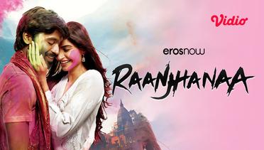 Raanjhanaa - Trailer