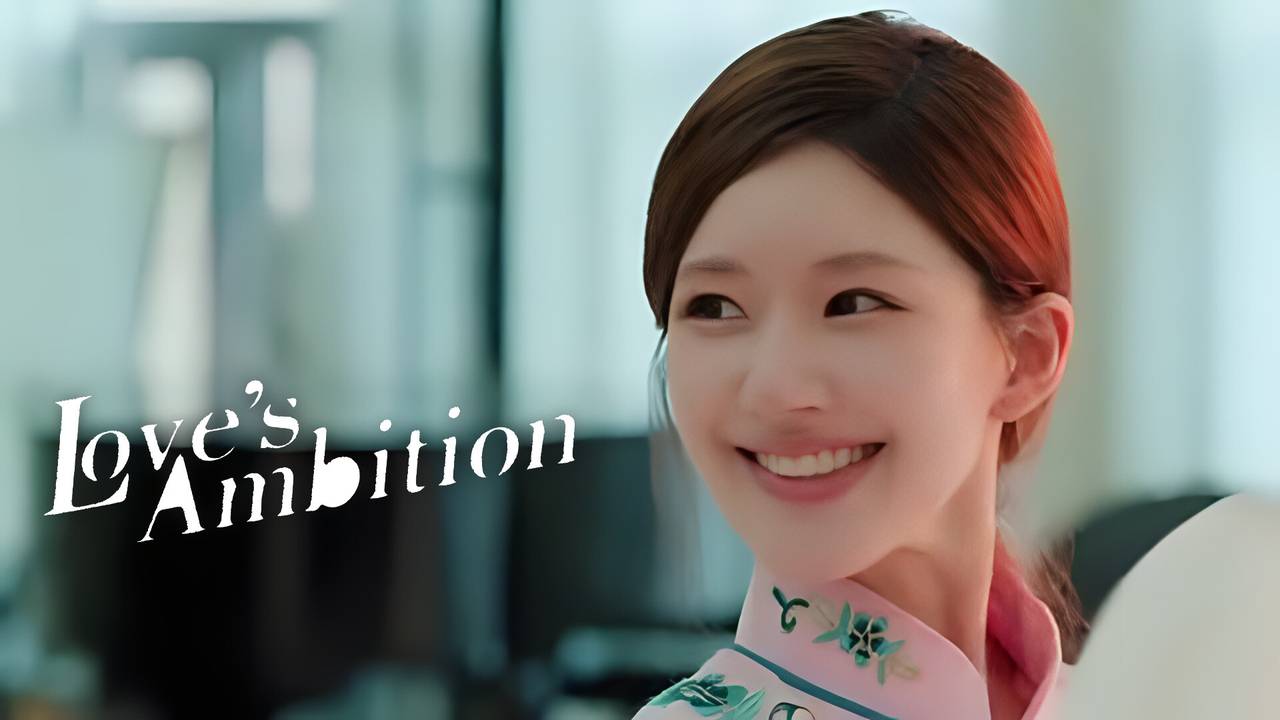 [Gratis] Love's Ambition Episode 03 (2025)