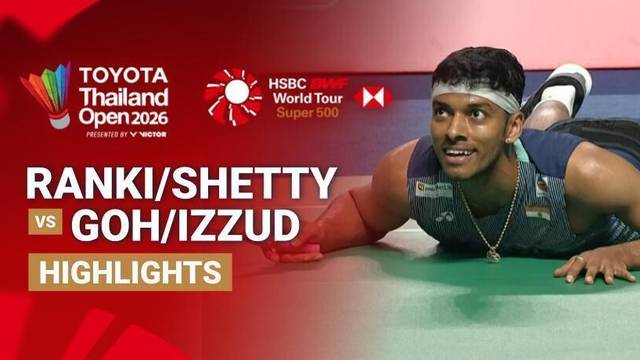 Satwiksairaj Rankireddy/Chirag Shetty (IND) vs Goh Sze Fei/Nur Izzuddin (MAS) - Men's Doubles Semifinals | TOYOTA Thailand Open 2026 - Highlight | Toyota Thailand Open 2026