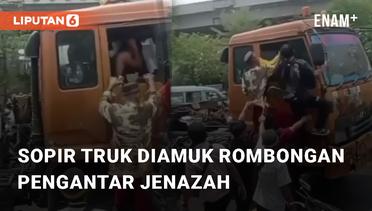 Viral Sopir Truk Diamuk Rombongan Pengantar Jenazah di Cilincing!