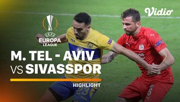 Highlight - Maccabi Tel Aviv vs Sivasspor I UEFA Europa League 2020/2021