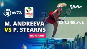 Mirra Andreeva vs Peyton Stearns - Highlights | WTA Dubai Duty Free Tennis Championships 2024