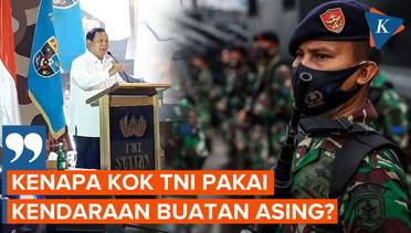 Cerita Prabowo, Berambisi TNI Bisa Pakai Kendaraan Taktis Buatan dalam Negeri