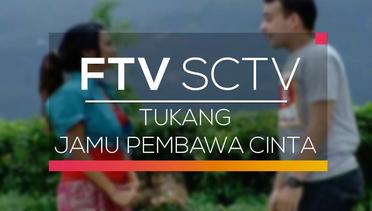 FTV SCTV - Tukang Jamu Pembawa Cinta