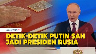 Momen Vladimir Putin Baca Sumpah Jabatan Jadi Presiden Rusia