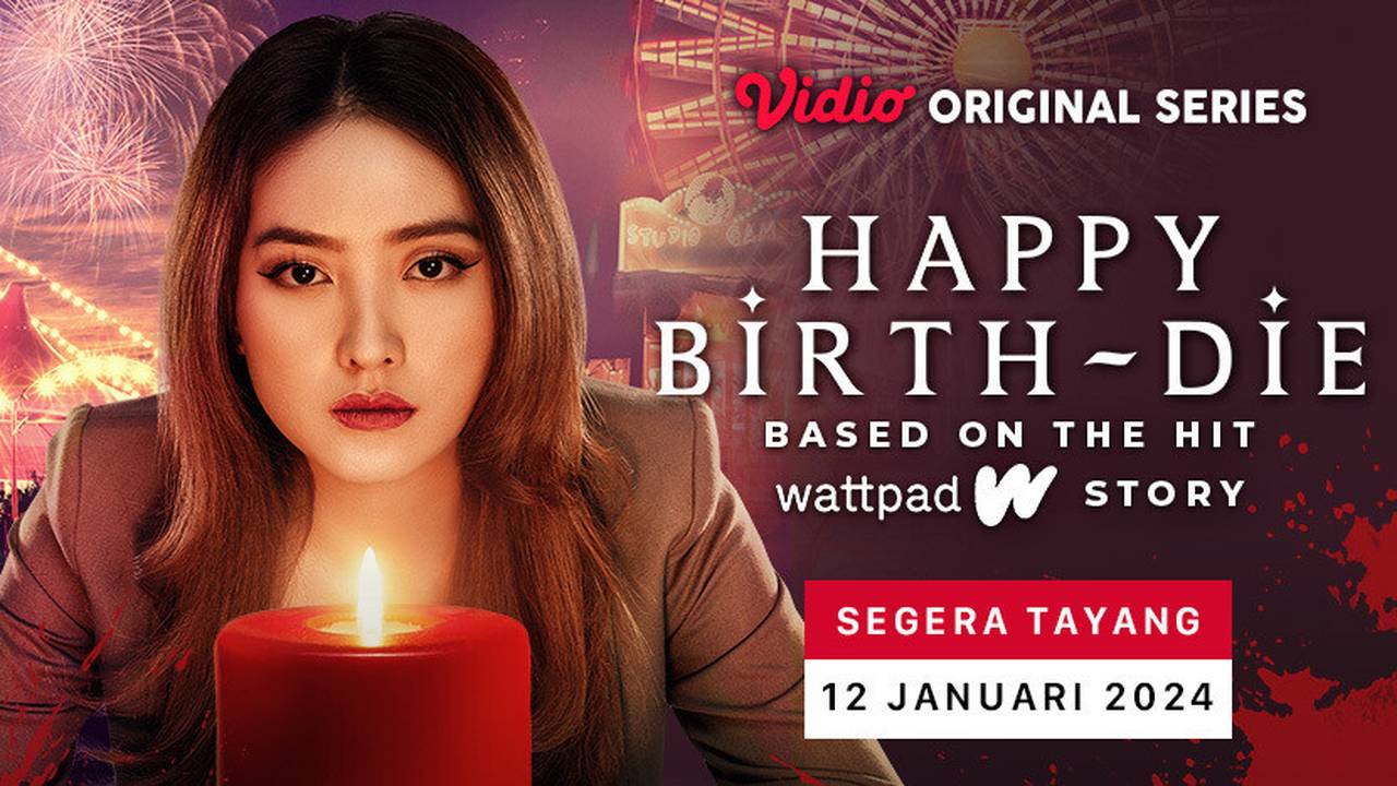[Gratis] Happy Birth-Die - Happy Birth-Die - Vidio Original Series | Official Trailer (2024)