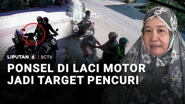 Ponsel di Laci Motor Jadi Target Pencuri | Liputan 6