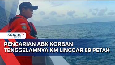 Pencarian ABK Korban Tenggelamnya KM Linggar 89 Petak