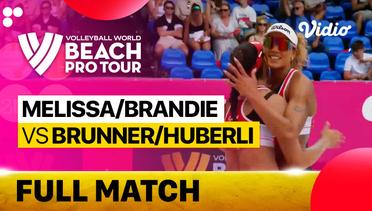 Full Match | Finals 3rd Place Women - Center Court: Melissa/Brandie (CAN) vs Brunner/Huberli (SUI) | Beach Pro Tour Elite16 Ostrava, Czech Republic 2023