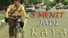 #ISFF2016 The Best Film - 5 MENIT JADI KAYA Full Movie