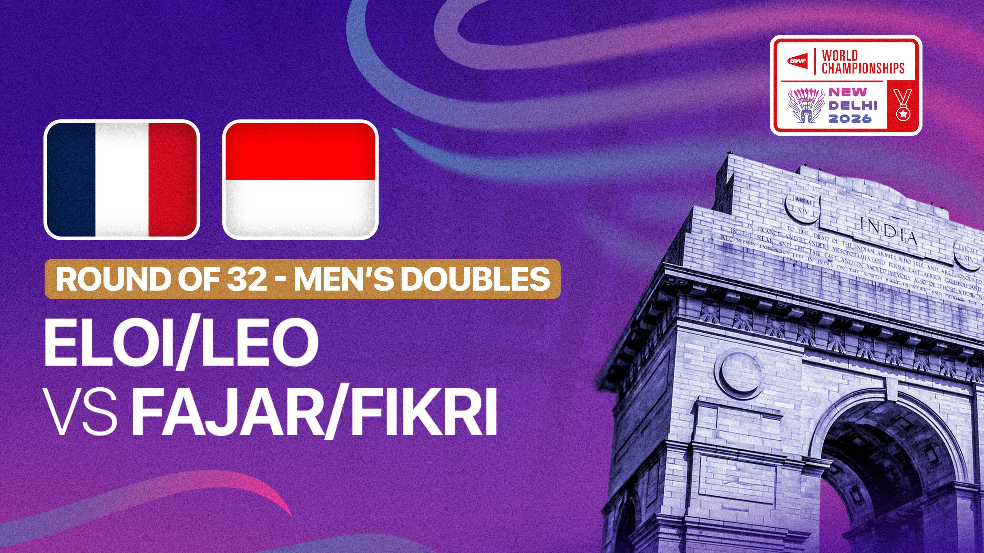 Eloi Adam/Leo Rossi (FRA) vs Fajar Alfian/Muhammad Shohibul Fikri (INA) - Men's Doubles Round of 32 | BWF World Championships 2026
