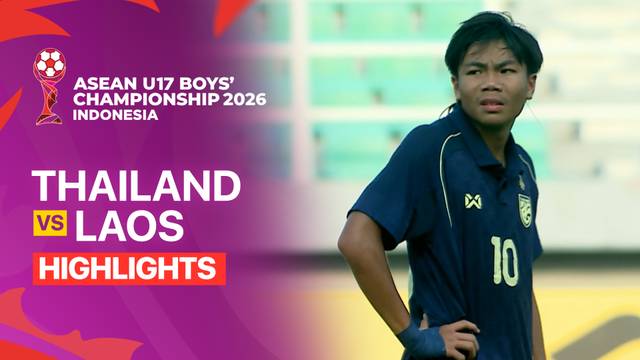Thailand vs Laos - Highlight | ASEAN U17 Boys' Championship 2026