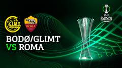 Full Match - Bodo/Glimt vs Roma | UEFA Europa Conference League 2021/2022