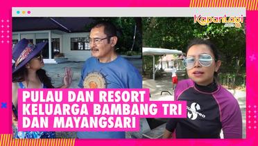 Pulau dan Resort Keluarga Bambang Tri dan Mayangsari, Sudah Dimiliki Puluhan Tahun